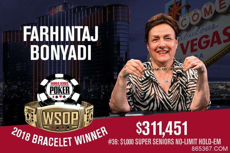 2018 WSOP女冠军诞生，Farhintaj Bonyadi赢得第36项赛事冠军