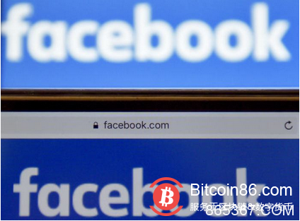 涉嫌操纵美国大选的Facebook，正在考虑区块链变革登陆服务