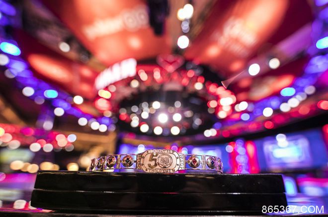 WSOP宣布2019年金手链赛程将增加一场$50k五十周年庆豪客收尾赛